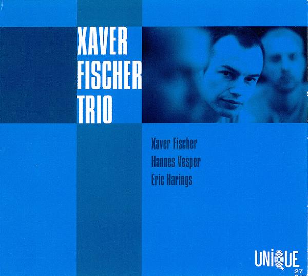 XAVER FISCHER - Xaver Fischer Trio cover 