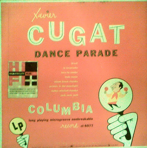 XAVIER CUGAT - Xavier Cugat Dance Parade cover 