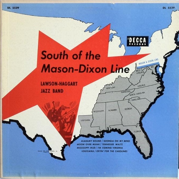 YANK LAWSON - Lawson-Haggart Jazz Band ‎: South Of The Mason-Dixon Line cover 