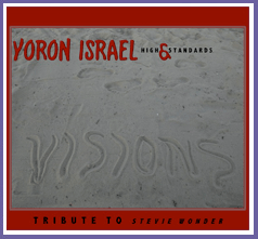 YORON ISRAEL - Yoron Israel & High Standards Visions : Tribute to Stevie Wonder cover 