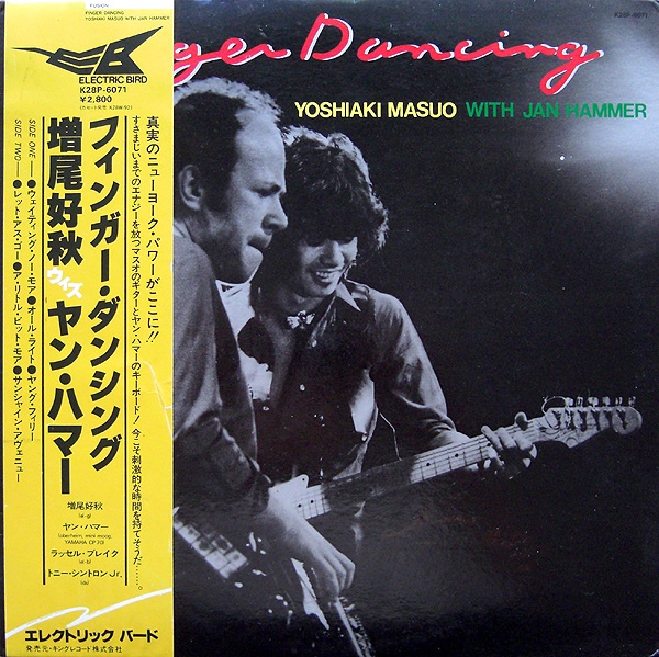 YOSHIAKI MASUO - Yoshiaki Masuo With Jan Hammer : Finger Dancing cover 