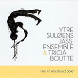 YTRE SULØENS JASS-ENSEMBLE - Live at Molde Jazz 2010 cover 