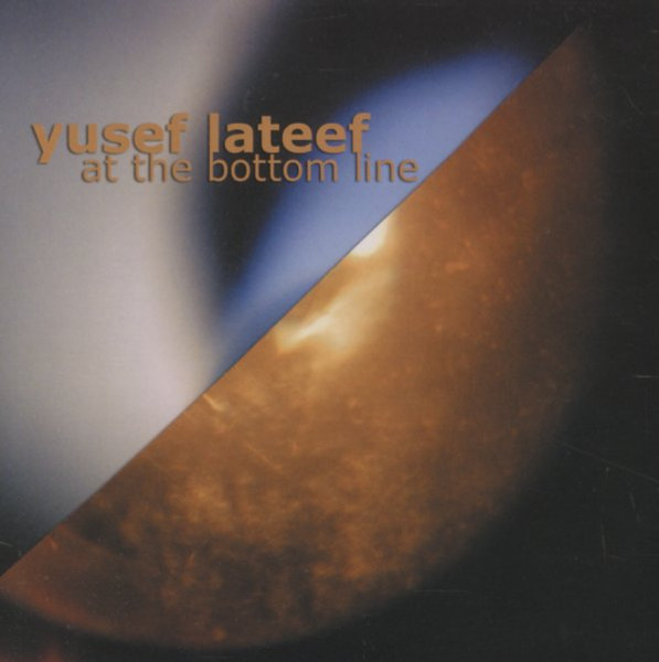 YUSEF LATEEF - At the Bottom Line cover 
