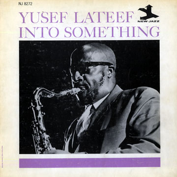 YUSEF LATEEF - Into Something cover 
