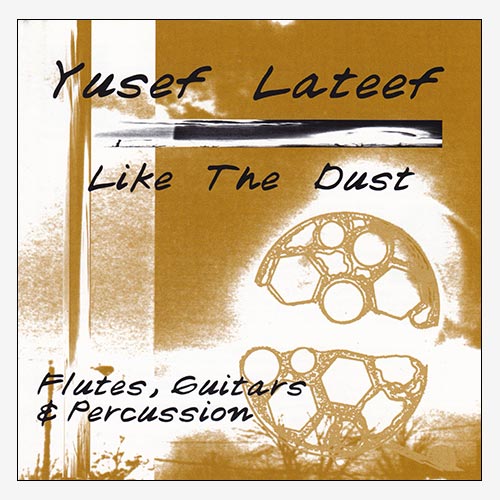 YUSEF LATEEF - Like the Dust cover 