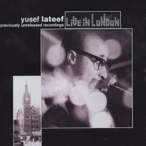 YUSEF LATEEF - Live in London cover 