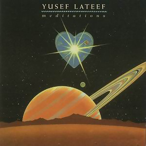 YUSEF LATEEF - Meditations cover 