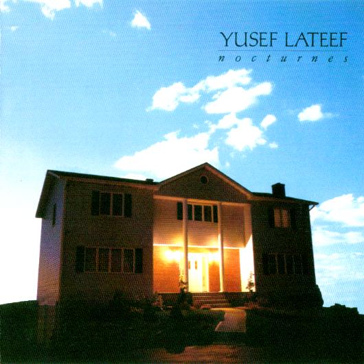 YUSEF LATEEF - Nocturnes cover 