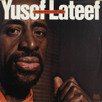 YUSEF LATEEF - The Many Faces of Yusef Lateef cover 