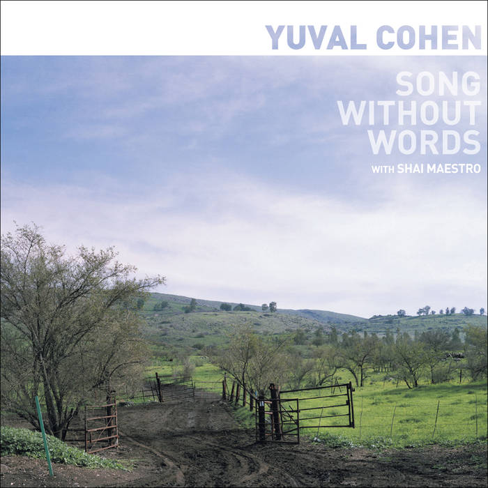 YUVAL COHEN - Song Without Words (with Shai Maestro) cover 