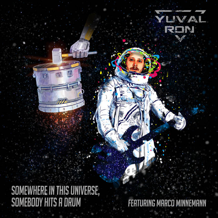 YUVAL RON - Somewhere in This Universe, Somebody Hits a Drum (ft. Marco Minnemann) cover 