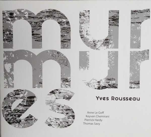 YVES ROUSSEAU - Murmures cover 