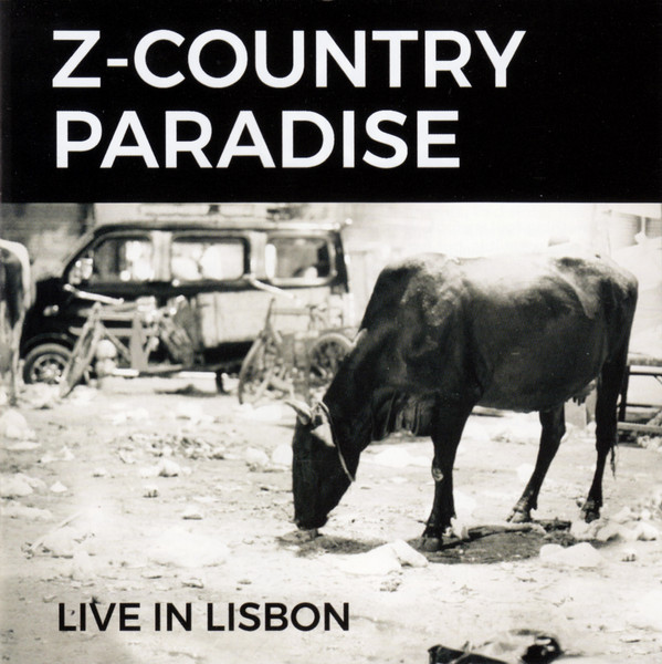 Z-COUNTRY  PARADISE - Live In Lisbon cover 