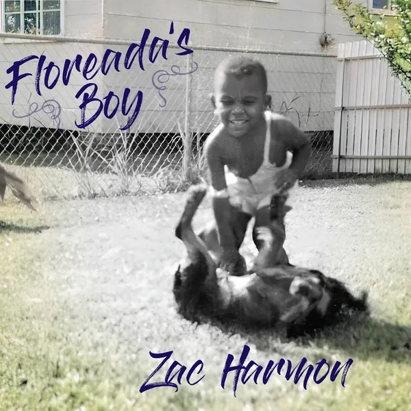 ZAC HARMON - Floreada's Boy cover 