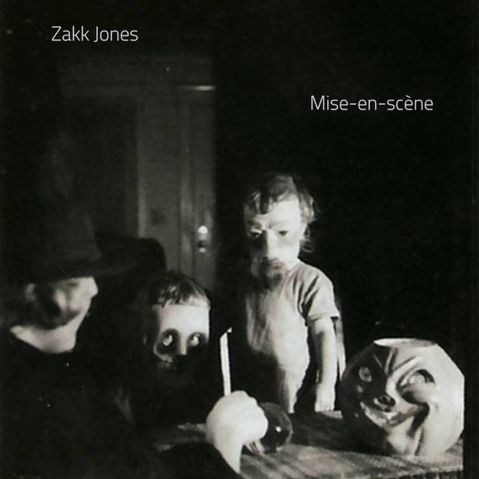 ZAKK JONES - Mise​-​en​-​scène cover 