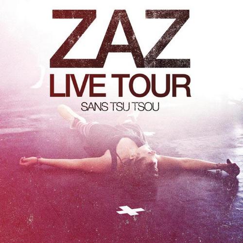 ZAZ - Live Tour: Sans Tsu Tsou cover 