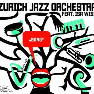 ZURICH JAZZ ORCHESTRA - Zurich Jazz Orchestra Feat. Isa Wiss : Song cover 