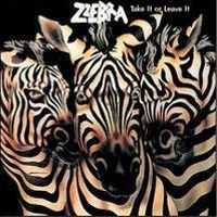 ZZEBRA - TAKE IT OR LEAVE IT cover 